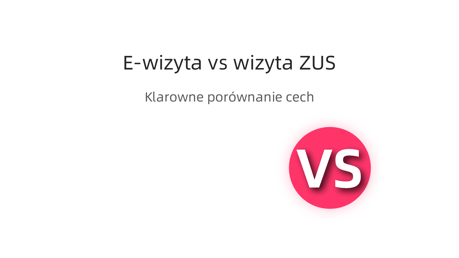 Klarowne porównanie cech e-wizyty online i tradycyjnej wizyty w placówce ZUS, ułatwiające wybór.